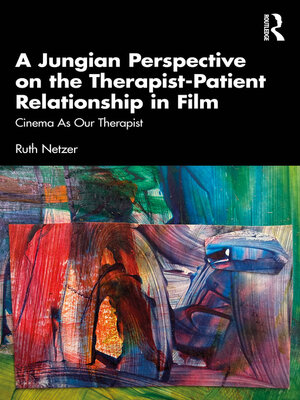 cover image of A Jungian Perspective on the Therapist-Patient Relationship in Film